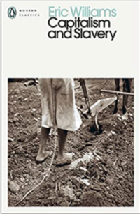 'Capitalism and Slavery' by Eric Williams book cover