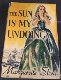 Dustjacket of a 1944 edition of Marguerite Stein's The Sun is My Undoing
