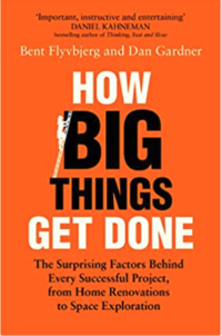 Book jacket for How Big Things Get Done