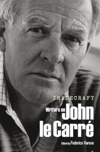 Tradecraft: Writers on John le Carre, picture of the book cover of this book