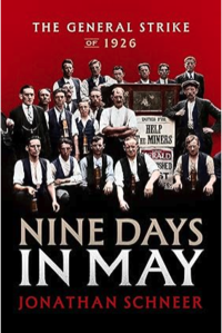 Cover of the book 'Nine Days in May, The General Strike of 1926'